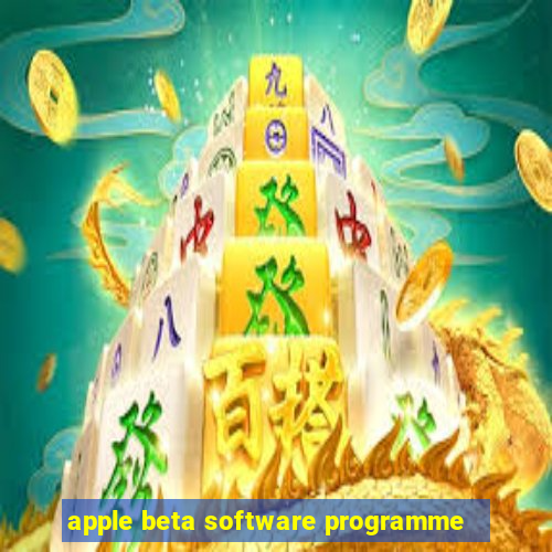 apple beta software programme